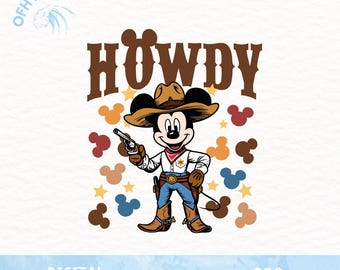 May include: A cartoon illustration of Mickey Mouse dressed as a cowboy, holding a gun and wearing a brown hat and blue jeans. The text "HOWDY" is written in brown letters above Mickey Mouse. The background is white with brown, orange, blue, and yellow Mickey Mouse ears and stars.