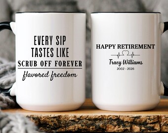 Nurse Retirement Gift Nurse Appreciation Coffee Mug Personalized Nurse Mug RN Retirement Gift Scrubs off Forever