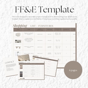 May include: A template for documenting furniture, fixtures, equipment, and finishes. The template includes a shopping list for furniture with columns for item, shop/supplier, color, dimension, quantity, and price. The template also includes a contact section.