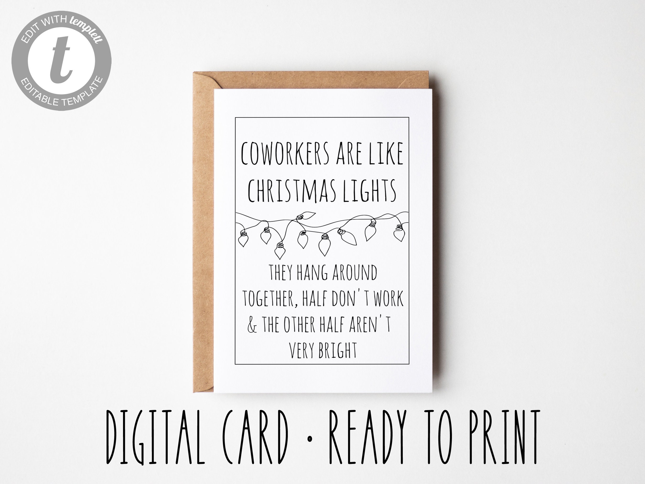 Coworkers Are Like Christmas Lights Half Don't Work & Half Aren't Very