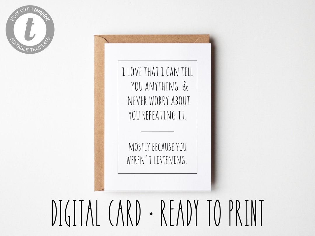 Funny Anniversary Card, I Love That I Can Tell You Anything, Sarcastic ...