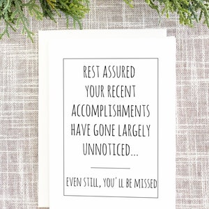 Sarcastic Going Away Printable Card Rest Assured Your Recent ...