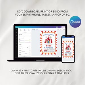 May include: A laptop and smartphone display a birthday invitation design. The invitation features a circus tent illustration with the text "Come One, Come All!" and "Noah is Turning Three". The Canva logo is visible.