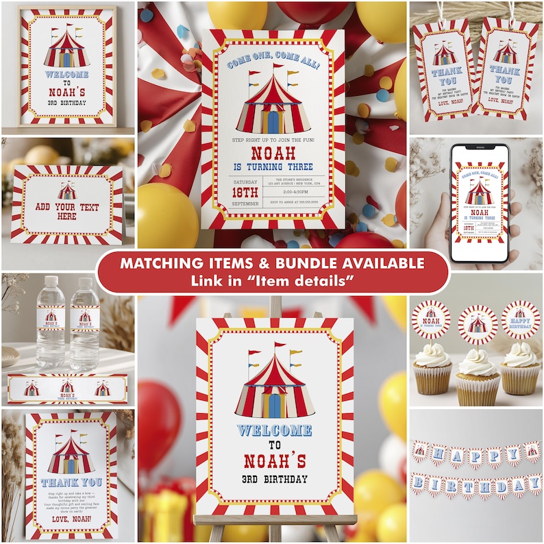 May include: A collection of circus-themed party supplies, including invitations, thank you tags, cupcake toppers, water bottle labels, and a banner. The designs feature a red and white striped circus tent with blue accents and the text "Welcome to Noah's 3rd Birthday."