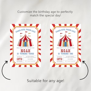 May include: Two circus-themed birthday invitations. Each invitation features a red and white striped tent design with the text "Come One, Come All!" and "Noah is Turning Three" and "Noah is Turning One". The invitations are suitable for any age.