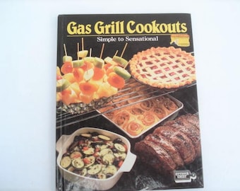 Vintage 80's Cookbook "Gas Grill Cookouts" by Arkla Products Company 1987 First Edition