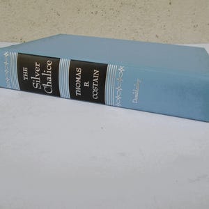 1952 &quot;Silver Chalice&quot; Novel by Thomas Costain, Historical Fiction, Vintage Literature, Book Collector&#39;s Find, Book Gift, Classic Fiction