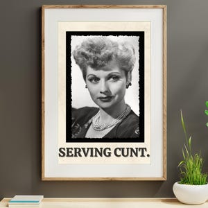 Lucille Ball Serving Cunt, digital art, i love lucy, serving cunt, serving, Lucille Ball art