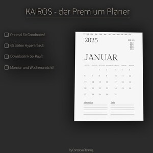 May include: A black and white printable calendar for January 2025 with a monthly and weekly view. The calendar includes a section for notes and tasks. The text "KAIROS - der Premium Planer" is at the top of the page.