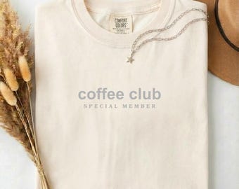 Coffee Club T-Shirt, Minimalist Comfort Colors Tee, Coffee Lover Gift