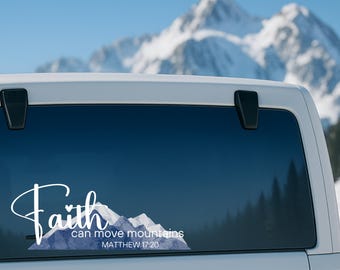 Faith Can Move Mountains Decal | Christian Wall Quote | Bible Verse Sticker for Car, Laptop, Water Bottle | Inspirational Vinyl Decor
