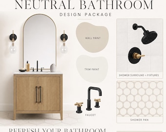 Neutral Bathroom Design Package, Modern Organic Remodel Plan, Shoppable Vanity, Tile, Paint