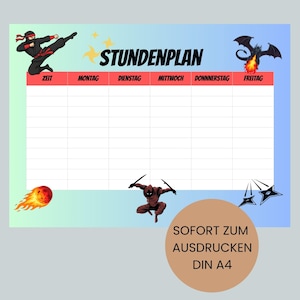 Könnte beinhalten: Ein farbenfroher Wochenplan im Ninja-Design. Der Planer hat einen hellblauen und grünen Farbverlauf im Hintergrund mit einem roten Header für die Wochentage. Ninja- und Drachenillustrationen sind enthalten. Der Text "STUNDENPLAN" steht oben.