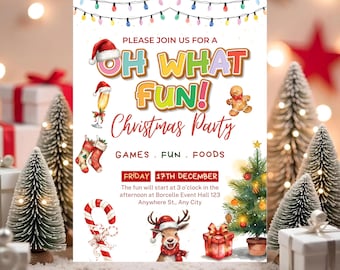May include: A Christmas party invitation with colorful text and festive illustrations. The invitation reads "Oh What Fun! Christmas Party" and includes details for games, food, and the date, Friday, December 17th. Decorative elements include a Santa hat, champagne, and a gingerbread man.