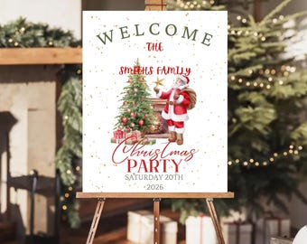 May include: A white Christmas party welcome sign on a wooden easel. The sign features the words "WELCOME" and "Christmas PARTY" in green and red script. The sign includes a watercolour illustration of Santa Claus and a Christmas tree.