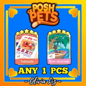 May include: A blue graphic with the text "POSH PETS" and two product cards. One card is labeled "Tabloids" and features a cartoon cat. The other card is labeled "River Serenade" and features a cartoon dog. The text "ANY 1 PCS" and "- Olivia Liz -" are also present.