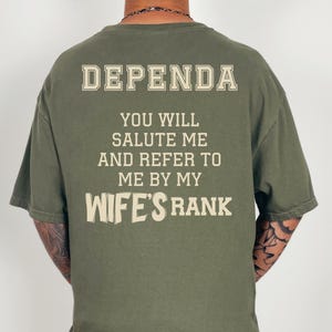 Dependa Military Husband Shirt, Wife’s Rank Pride Tee, Funny Military Spouse, Army Navy Air Force Humor, Service Spouse Gift