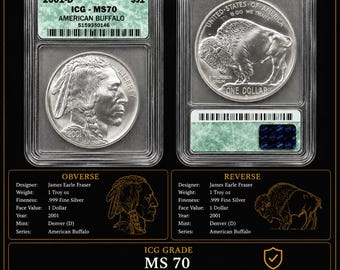 2001-D American Buffalo Silver Dollar – ICG MS70 Certified – .999 Fine Silver Coin – Buffalo Design
