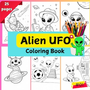 25 Alien Coloring Pages, Alien Life Coloring, UFO Coloring Book, Cute Alien Designs, Alien Art for Kids, Coloring PDF, Alien Art for Kids