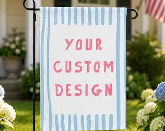 Custom Garden Flag, Custom Yard Flag, Double Sided Garden Flag With Your Photo, Logo or Text, Design Your Own Flag