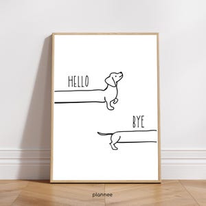 CIAO, ADDIO | Poster | Stampa | Bassotto | Corridoio | Decorazione della dopamina | disegnato a mano | Design minimalista | Diverse dimensioni