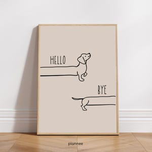 HELLO, BYE | Poster | Print | Dachshund | Hallway | Dopamine Decor | Hand-drawn | Minimalist Design | Various Sizes