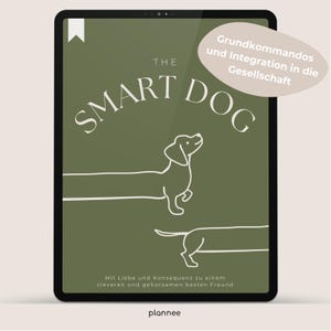 THE SMART DOG | eBook | Dog Training Guide | Basic Commands | Puppy | Guide | Beginners | 48 Pages of Training & Practical Tips