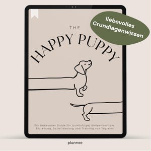 THE HAPPY PUPPY | eBook | Dog Training Guide | Puppy | Guide | Beginners | 76 Pages of Training & Practical Tips | Including Checklists