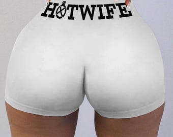 Hot Wife Booty Shorts