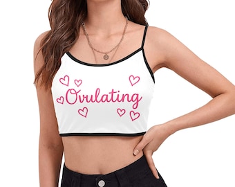 Ovulating Crop Top