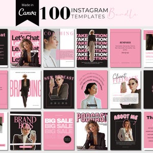 May include: A collection of 100 Instagram templates in pink and black, created in Canva. The templates showcase diverse designs with text and images, such as podcast promotion, branding, and client feedback. The overall theme is contemporary and professional.