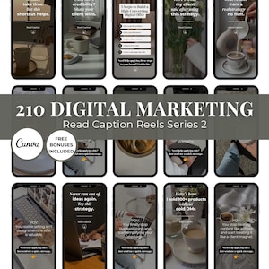 May include: A collection of smartphone screens displaying digital marketing tips. The screens feature text like "210 Digital Marketing" and "Read Caption Reels Series 2." Additional text includes "Free Bonuses Included" and "Canva" logo.