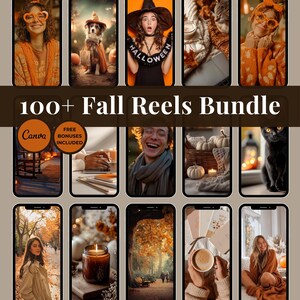 May include: A collection of phone screen mockups featuring fall-themed images. The images include people, pets, and seasonal items like pumpkins and candles. Text on the screens reads "100+ Fall Reels Bundle" with Canva and bonus icons.