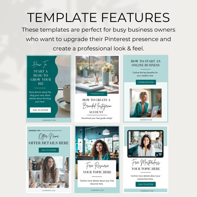 May include: Six different Pinterest template designs with a teal and white color scheme. Each template features a call to action button and a woman in a professional setting. The templates include topics such as starting a blog, creating a branded Instagram account, starting an online business, offering a free resource, and hosting a free masterclass.