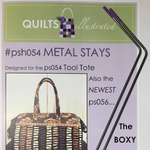 Metal Stays for Boxy Tote and Tool Tote - by Penny Sturges of Quilts Illustrated - Metal Stays only - no pattern