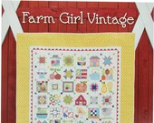 Farm Girl Vintage - Lori Holt for It's Sew Emma - Pattern Book 45 sampler blocks - Rural - spiral paperback - 201 pages - Vintage Farm Girl