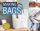 A Field Guide to Making Bags - by Jessica Barrera - Pattern Book for Learning to Sew bags - new - 144 pages - paperback - skills and tips