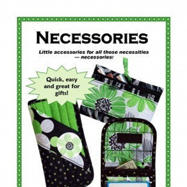 Necessories - by Annie - A Paper Pattern - mini bag, a double eyeglass/cell phone case, and a pocket wallet - purse accessories