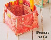Pockets to Go - by Terry Atkinson - Atkinson Designs - paper pattern for handy organizers - boxy fabric organizers