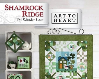 Shamrock Ridge - On Wonder Lane BOM - Art to Heart - Paper Pattern - Applique pattern for a Quilt plus assorted projects - Quilt pattern #3