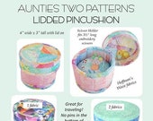 Lidded Pincushion -Aunties Two Patterns - Pattern for lidded pincushion - Finished size 4" wide x3" tall with lid on - Paper pattern