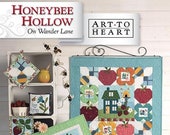 Honeybee Hollow - On Wonder Lane BOM - Art to Heart - Paper Pattern - Applique pattern for a Quilt plus assorted projects - Quilt pattern #6