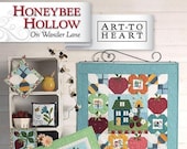 Honeybee Hollow - On Wonder Lane BOM - Art to Heart - Paper Pattern - Applique pattern for a Quilt plus assorted projects - Quilt pattern #6