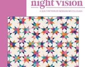 Night Vision Quilt Pattern by Modernly Morgan for a quilt size up to 84"x96" - 4 sizes - paper pattern