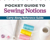 Landauer Pocket Guide to Sewing Notions - Pocket Guide - Paper Copy - Small booklet - by Sue O'Very-Pruitt