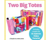Two Big Totes - by Annie - A Paper Pattern - For simple to make totes in 2 spacious sizes - Multiple pockets inside and out - bag pattern