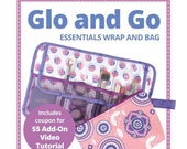 Glo and go Wrap and Bag Pattern - by Annie - A Paper Pattern - a fabric wrap pouch with a strap closure and a zippered pouch for essentials