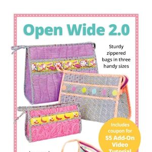 Open Wide 2.0 - by Annie - A Paper Pattern - For a Zippered Pouch - 3 sizes - Stand up zippered pouches - bag pattern