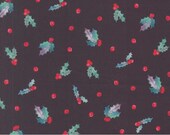 Moda Fabric - Love and Cheer by Amarilys Henderson 21837 16 - 1/2 yard  - Cotton Fabric - black background with holly berries and leaves