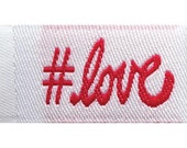 Tag It Ons -  #Love - 12 tags per packet. 1-1/8" x 5/8" - Little tags that can be attached to your quilts and crafts - Little ribbon labels
